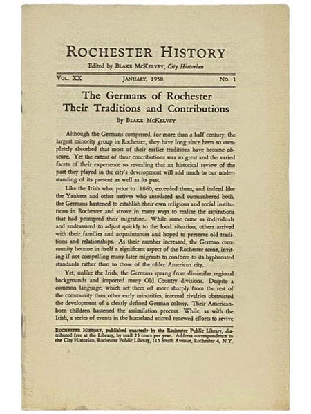 The Germans of Rochester: Their Traditions and Contributions (Rochester History, January, 1958, Vol. XX, No. 1)