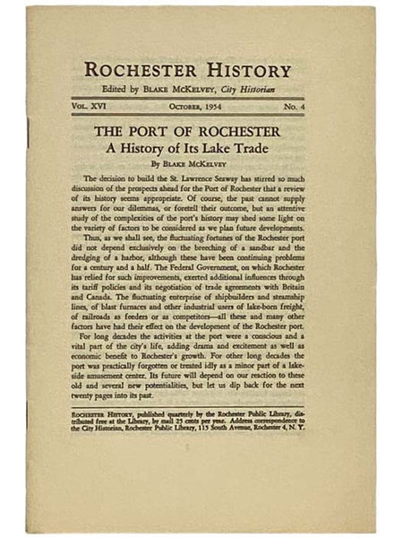 The Port of Rochester: A History of Its Lake Trade (Rochester History, October, 1954, Vol. XVI, No. 4)