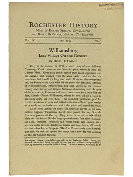 Williamsburg: Lost Village on the Genesee (Rochester History, July, 1942, Vol. IV, No. 3)