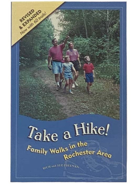 Take a Hike! Family Walks in the Rochester Area
