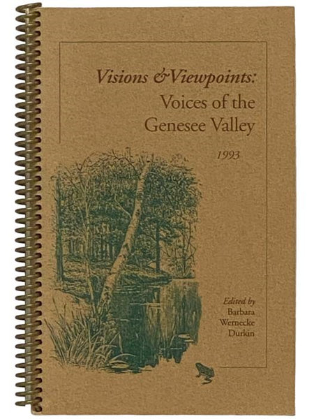 Visions & Viewpoints: Voices of the Genesee Valley, 1993
