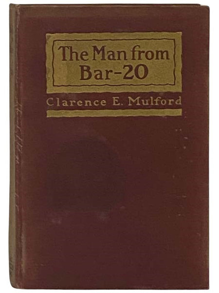 The Man from Bar-20: A Story of the Cow-Country