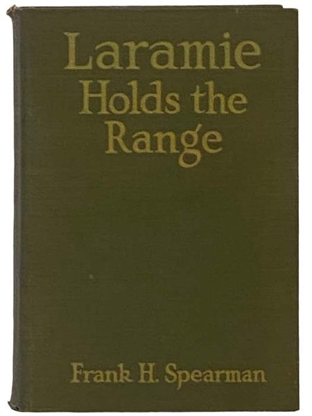 Laramie Holds the Range