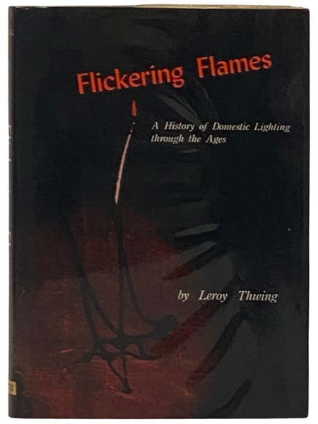 Flickering Flames: A History of Domestic Lighting Through the Ages