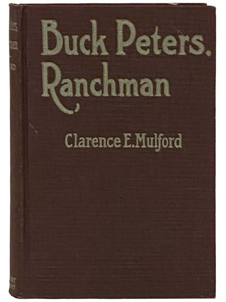 Buck Peters, Ranchman