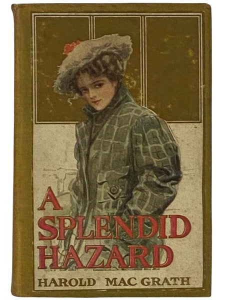 A Splendid Hazard
