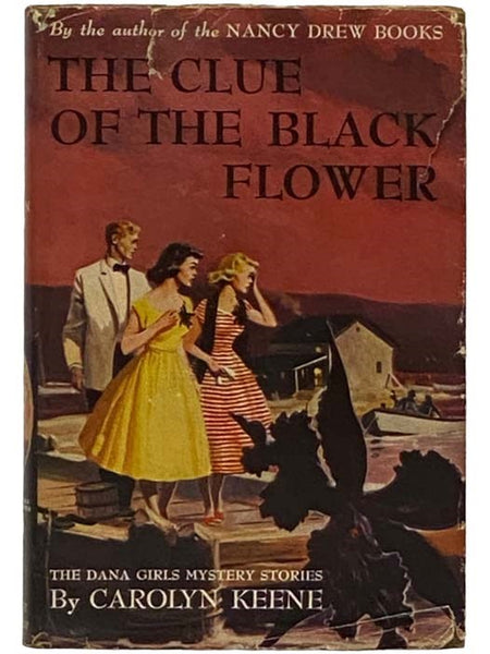 The Clue of the Black Flower (Dana Girls Mystery Stories No. 18)
