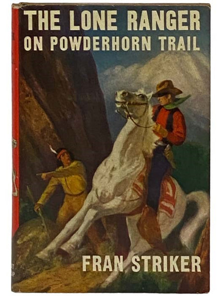 The Lone Ranger on Powderhorn Trail (The Lone Ranger Series Book 11)