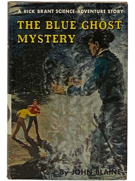 The Blue Ghost Mystery (A Rick Brant Science-Adventure Story, Book 15)