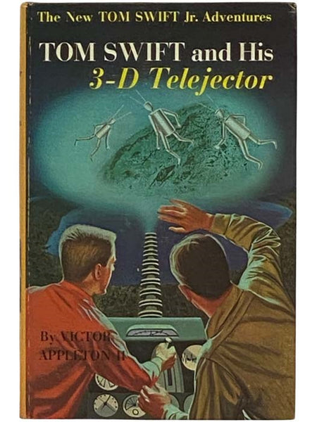 Tom Swift and His 3-D Telejector (The New Tom Swift Jr. Adventures Book 24)
