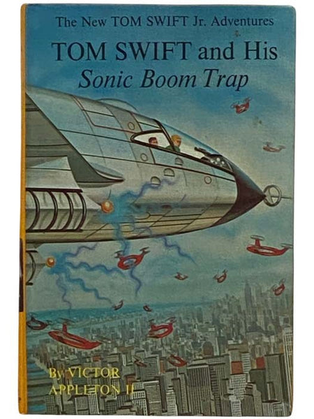 Tom Swift and His Sonic Boom Trap (The New Tom Swift Jr. Adventures Book 26)
