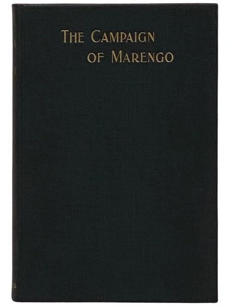 The Campaign of Marengo, with Comments