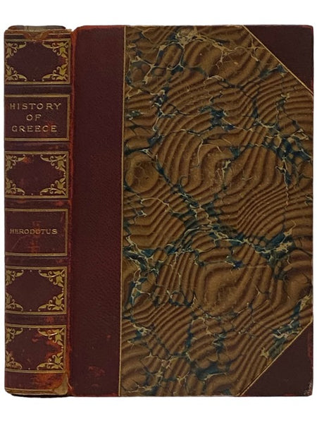 The Histories of Herodotus, with a Critical and Biographical Introduction (The World's Great Books, Edition de Grand Luxe)