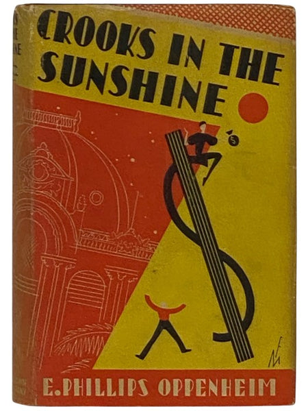 Crooks in the Sunshine