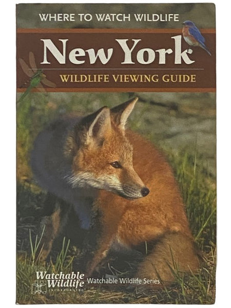 New York: Wildlife Viewing Guide (Where to Watch Wildlife) (Watchable Wildlife Series)