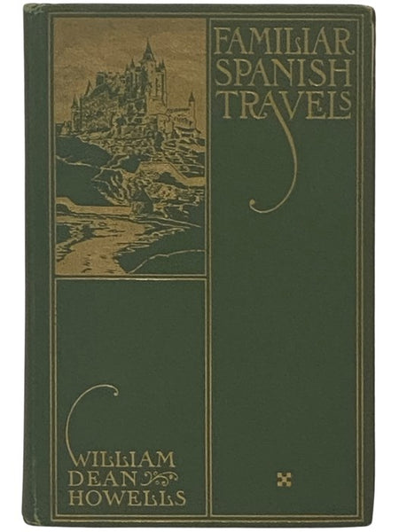 Familiar Spanish Travels