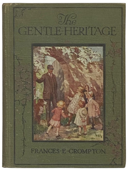 The Gentle Heritage