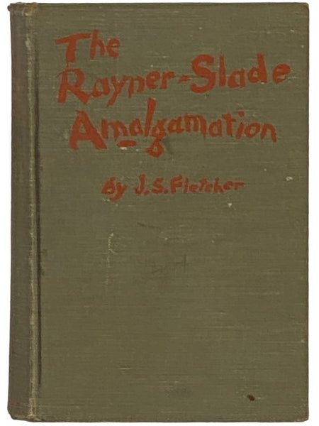 The Rayner-Slade Amalgamation