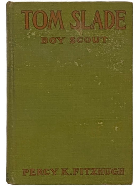 Tom Slade: Boy Scout of the Moving Pictures