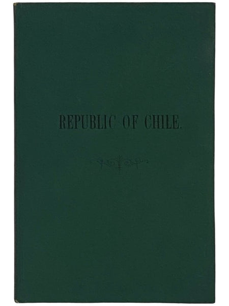 A Short Description of the Republic of Chile