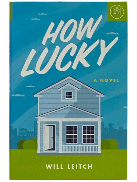 How Lucky: A Novel