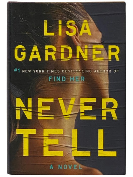 Never Tell: A Novel (A D.D. Warren and Flora Dane Novel, Book 10)