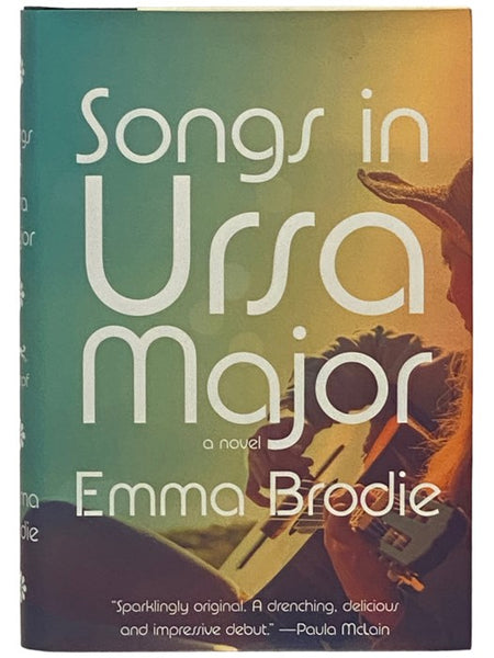 Songs in Ursa Major: A Novel