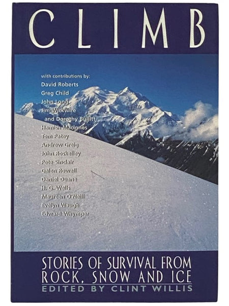 Climb: Stories of Survival from Rock, Snow, and Ice