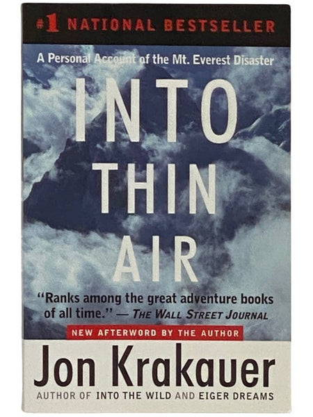 Into Thin Air: A Personal Account of the Mount Everest Disaster