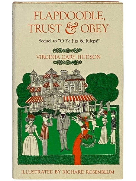 Flapdoodle, Trust & Obey: Sequel to 'O Ye Jigs & Juleps!'