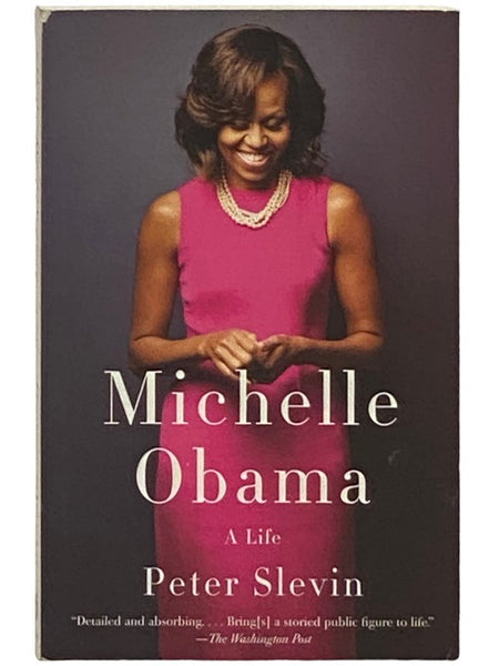 Michelle Obama: A Life