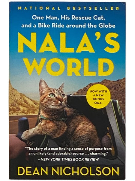 Nala's World: One Man, His Rescue Cat, and a Bike Ride Around the Globe