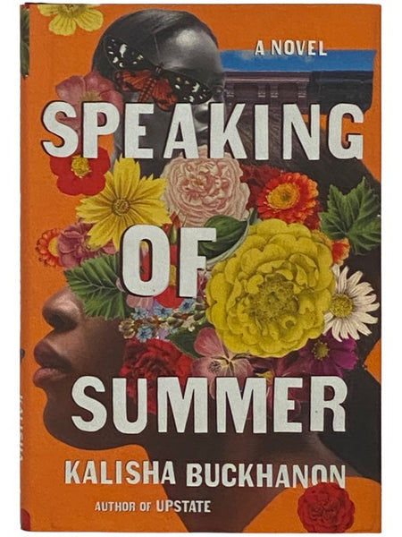Speaking of Summer: A Novel