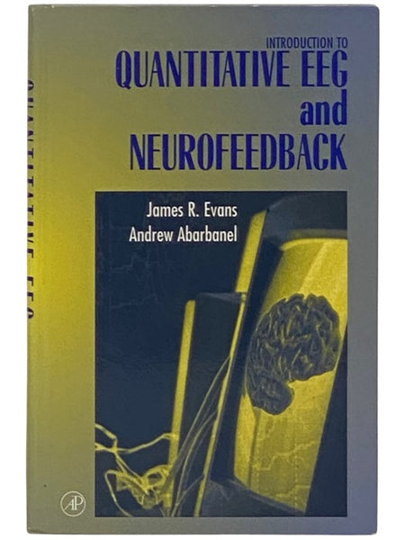 Introduction to Quantitative EEG and Neurofeedback