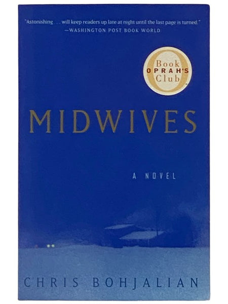 Midwives: A Novel