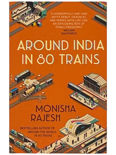 Around India in 80 Trains [Eighty]