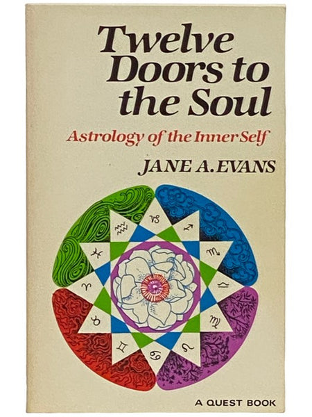 Twelve Doors to the Soul: Astrology of the Inner Self