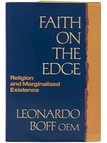 Faith on the Edge: Religion and Marginalized Existence