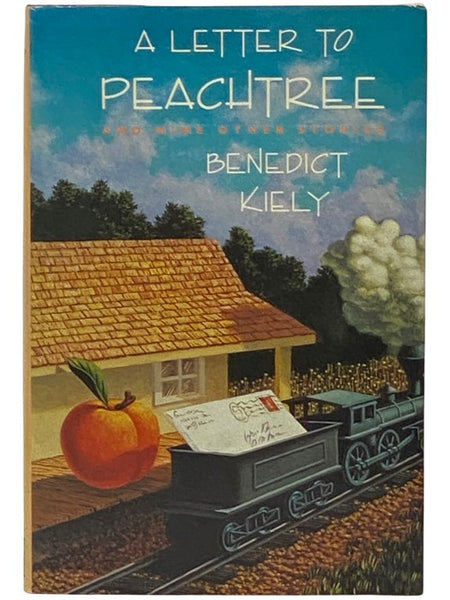 A Letter to Peachtree and Nine Other Stories [Peach Tree]