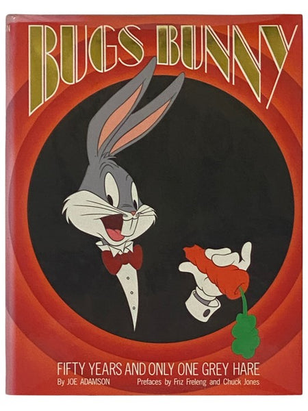 Bugs Bunny: Fifty Years and Only One Grey Hare