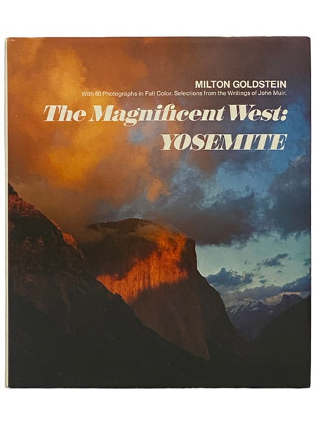 The Magnificent West: Yosemite