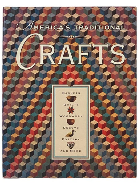 America's Traditional Crafts