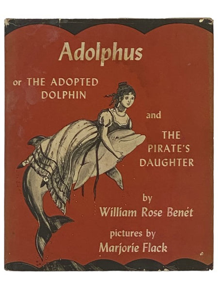Adolphus; or, the Adopted Dolphin and the Pirate's Daughter