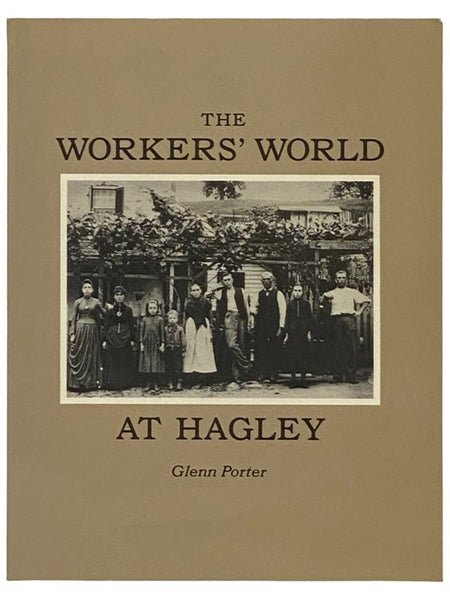 The Worker's World at Hagley (Delaware)