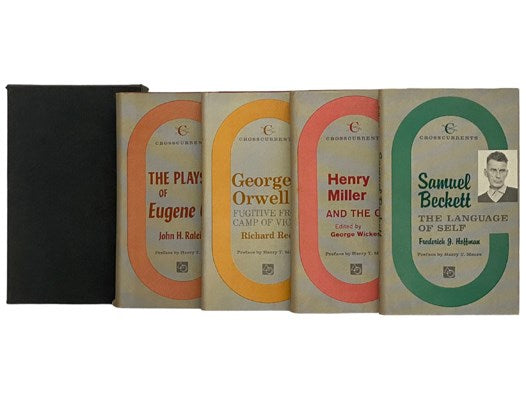 Crosscurrents: Modern Critiques, in Four Volumes: The Plays of Eugene O'Neill; George Orwell: Fugitive from the Camp of Victory; Henry Miller and the Critics; Samuel Beckett: The Language of Self
