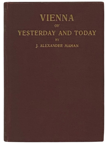 Vienna of Yesterday and Today