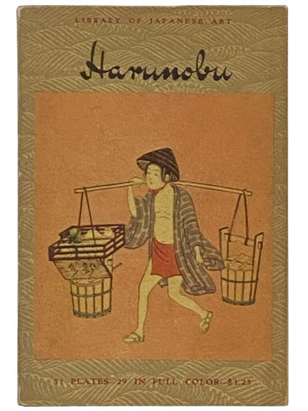 Suzuki Harunobu (1725? - 1770) (Kodansha Library of Japanese Art, No. 7)
