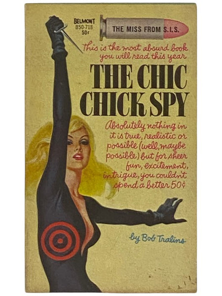 The Chic Chick Spy (A Miss from S.I.S. Adventure) (Belmont B50-718)