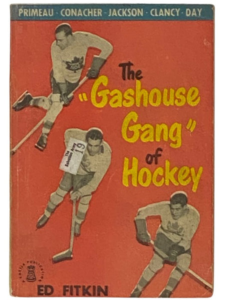 The 'Gashouse Gang' of Hockey