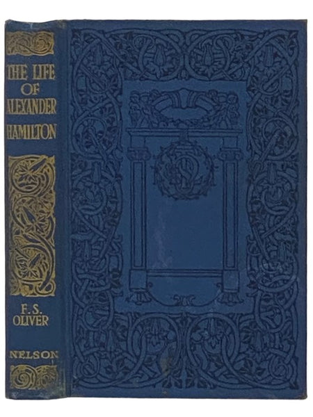 Alexander Hamilton: An Essay on American Union